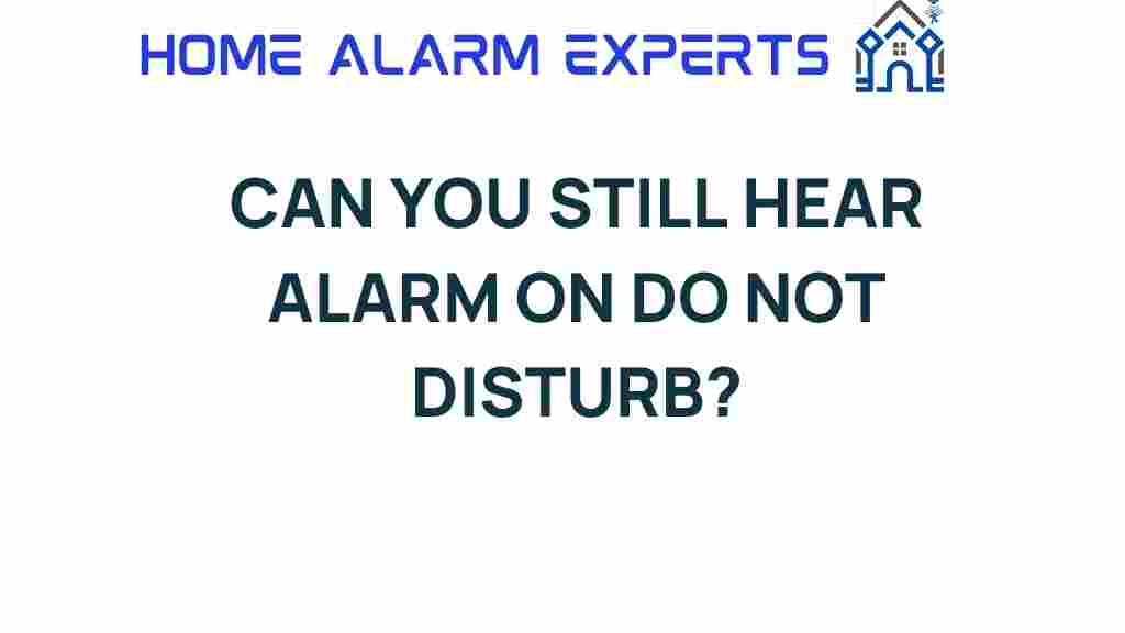 can-you-still-hear-alarm-on-do-not-disturb