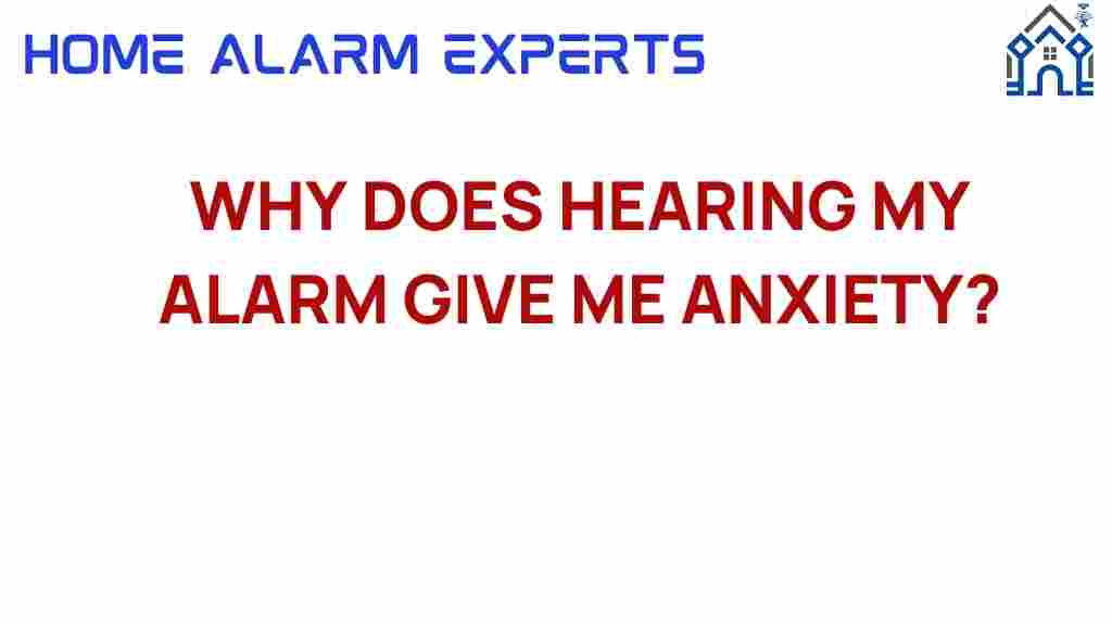 why-hearing-my-alarm-triggers-anxiety