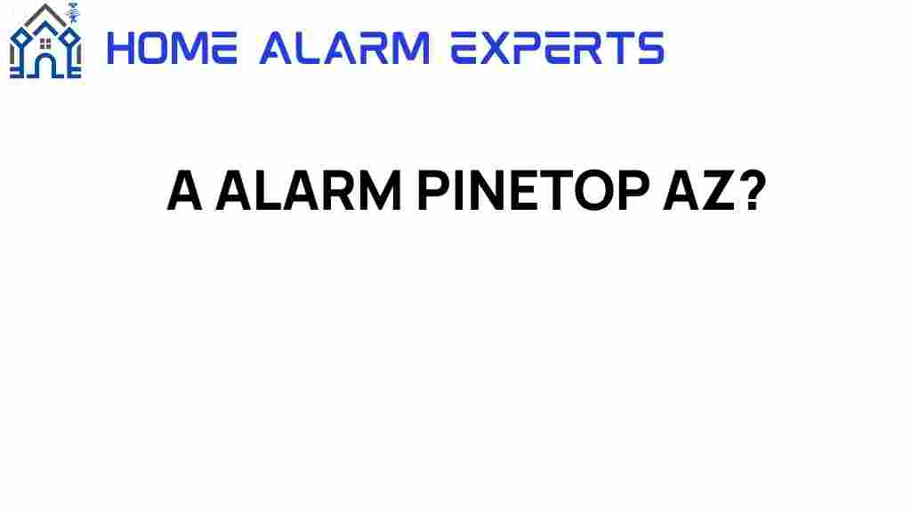 alarm-pinetop-az