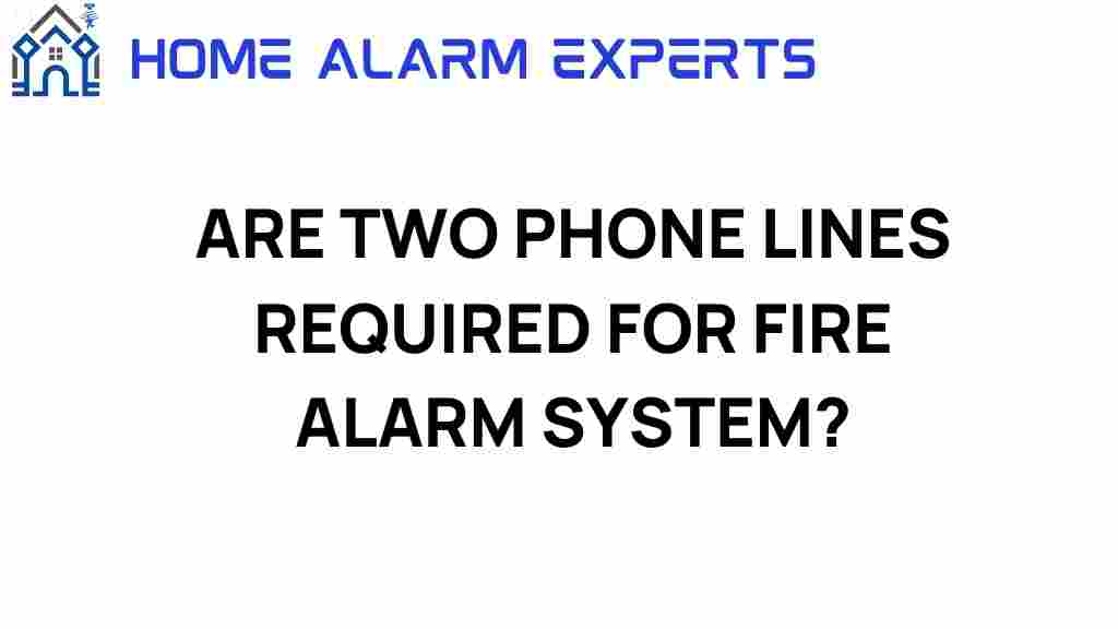 are-two-phone-lines-required-fire-alarm-system