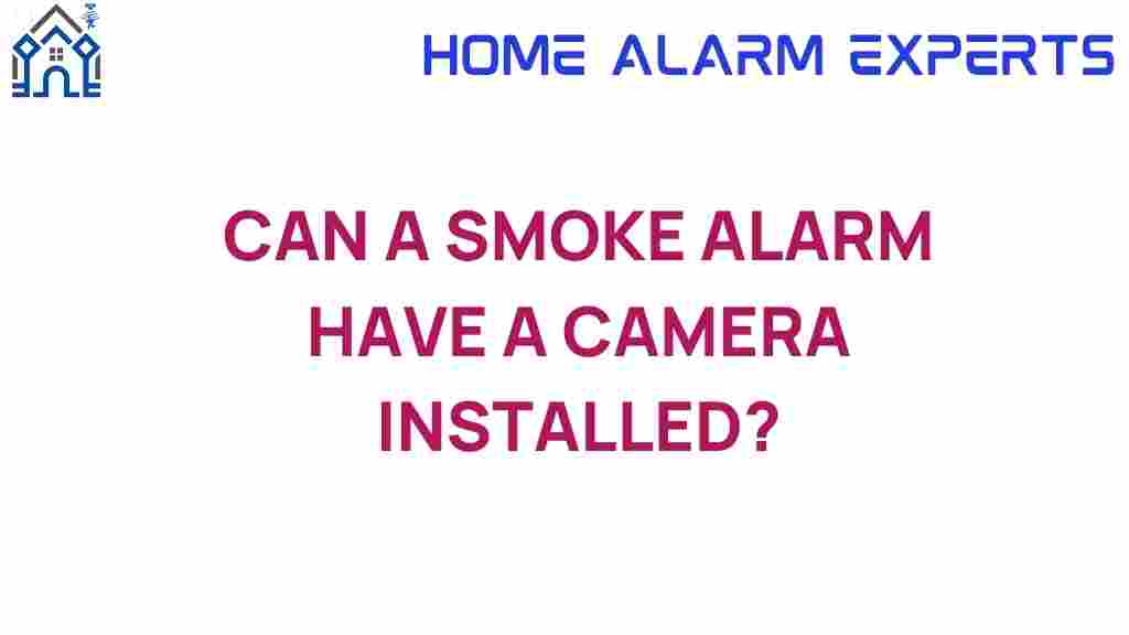 can-a-smoke-alarm-have-a-camera