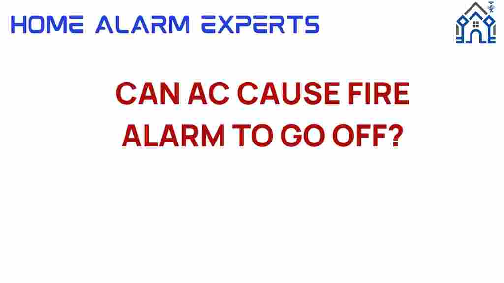 can-ac-cause-fire-alarm