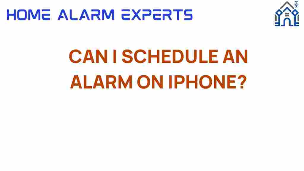 can-i-schedule-an-alarm-on-iphone