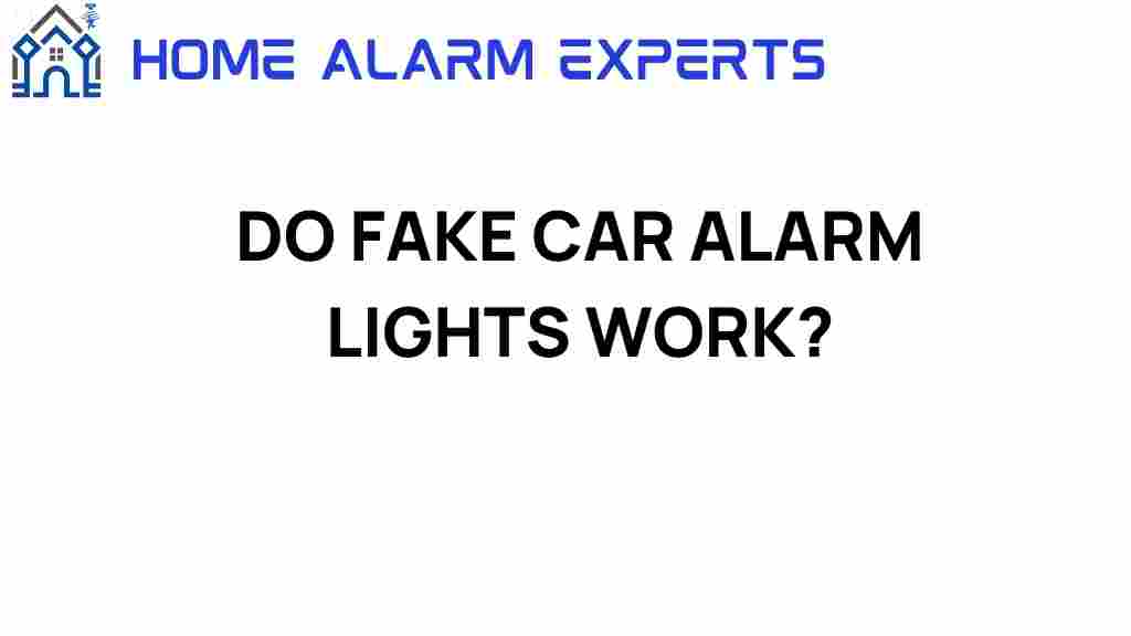 do-fake-car-alarm-lights-work