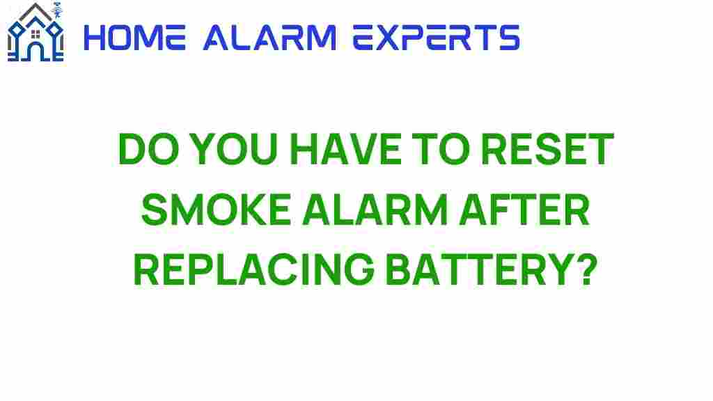 do-you-have-to-reset-smoke-alarm