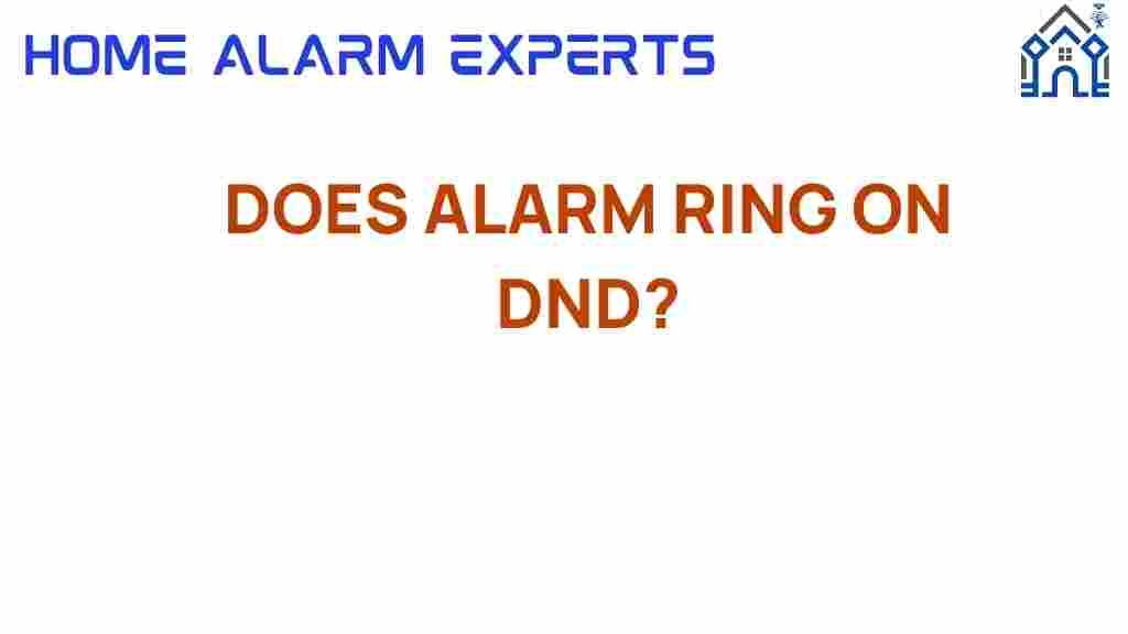 does-alarm-ring-on-dnd