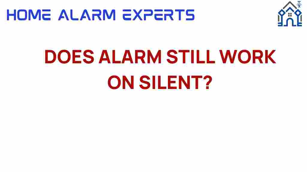 does-alarm-still-work-on-silent