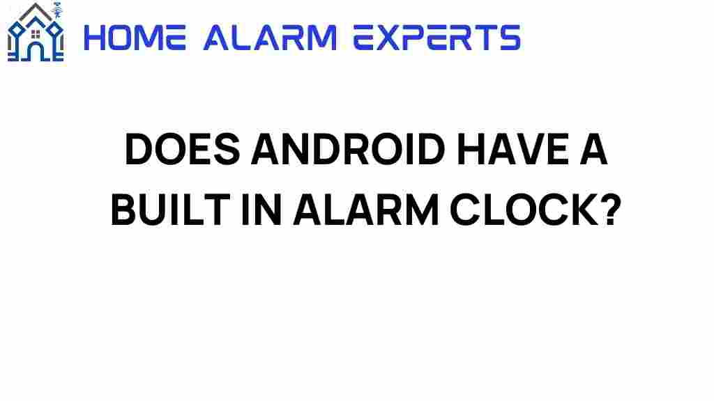 android-alarm-clock-built-in