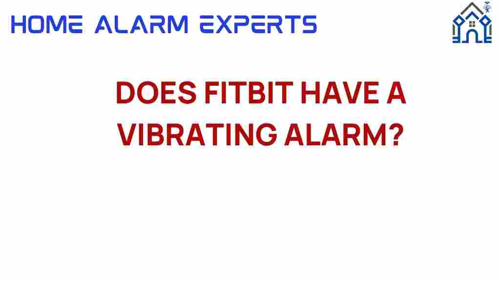 does-fitbit-have-a-vibrating-alarm