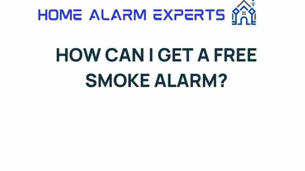 how-can-i-get-a-free-smoke-alarm