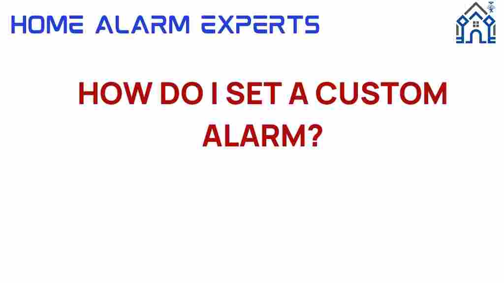 custom-alarm-settings-guide