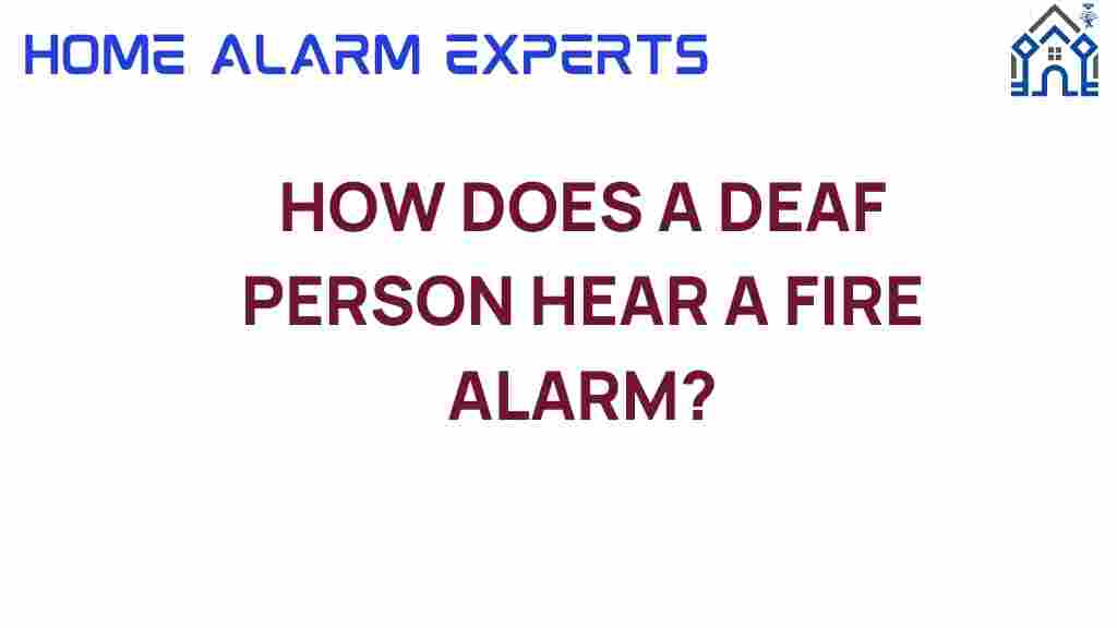 how-deaf-person-hear-fire-alarm