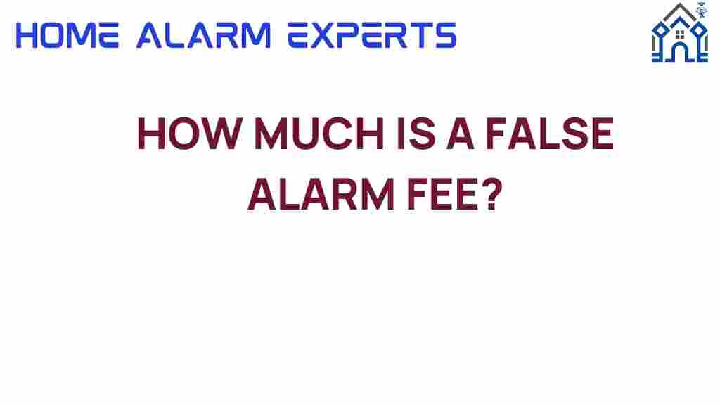 understanding-false-alarm-fee