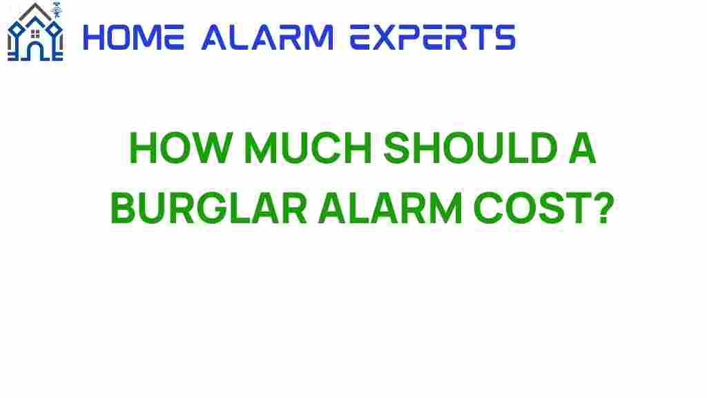 how-much-should-a-burglar-alarm-cost