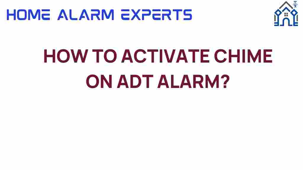 activate-chime-adt-alarm