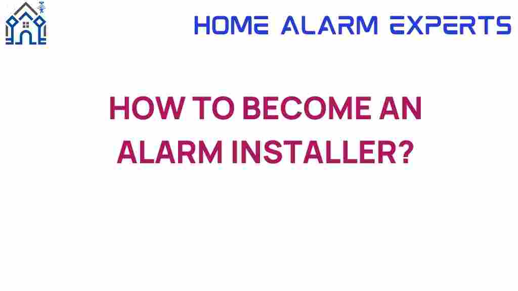how-to-become-an-alarm-installer