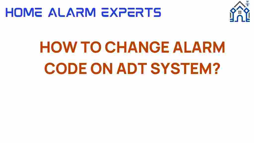 change-alarm-code-adt-system