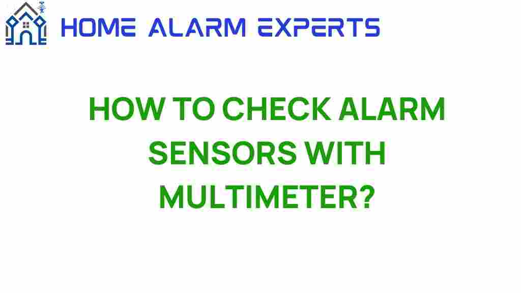 how-to-check-alarm-sensors-with-multimeter