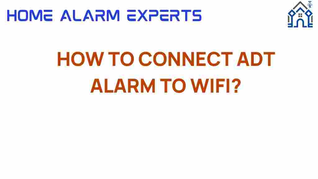 connect-adt-alarm-to-wifi