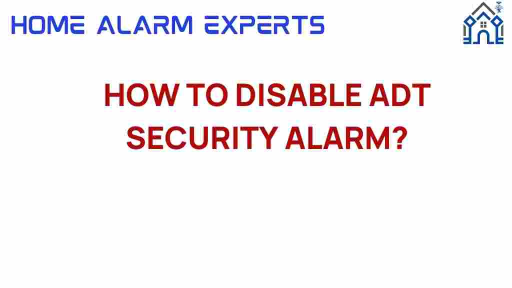 disable-adt-security-alarm