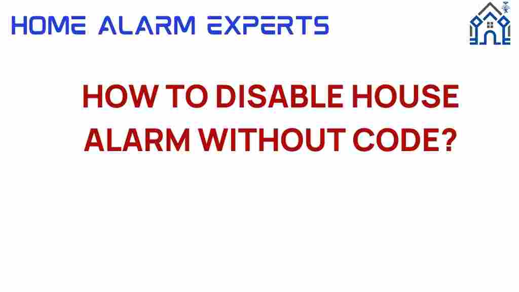 disable-house-alarm-without-code
