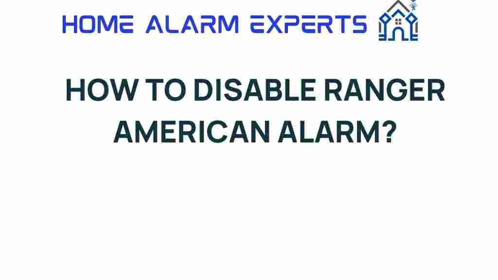 disable-ranger-american-alarm
