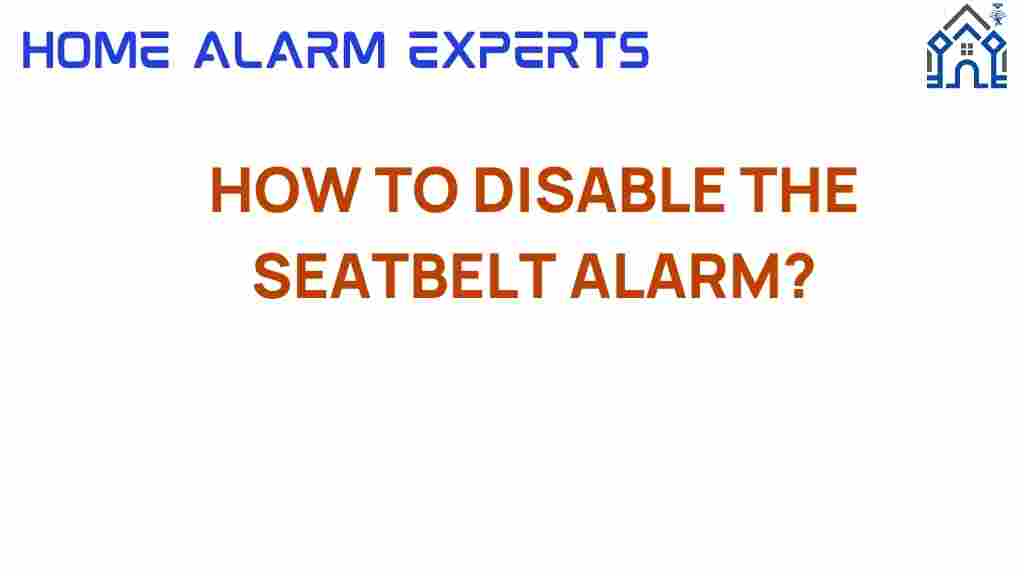 disable-seatbelt-alarm