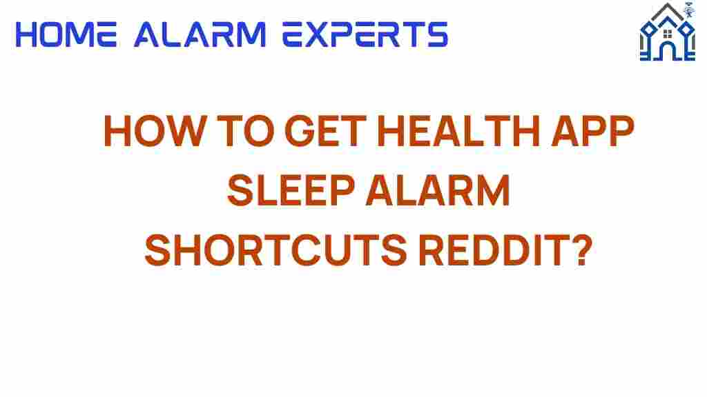 health-app-sleep-alarm-shortcuts