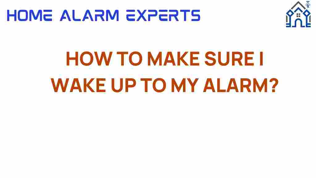 wake-up-to-alarm-strategies