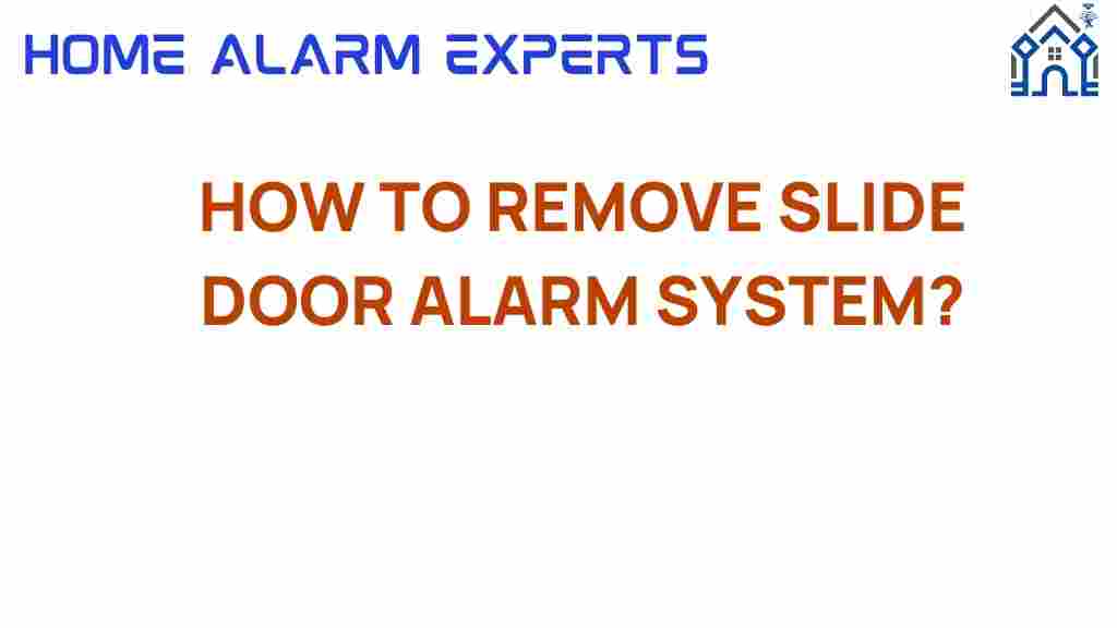 remove-slide-door-alarm-system