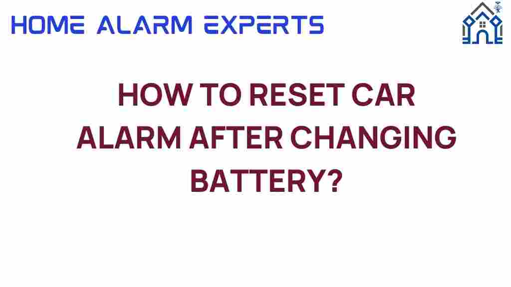 how-to-reset-car-alarm-after-changing-battery