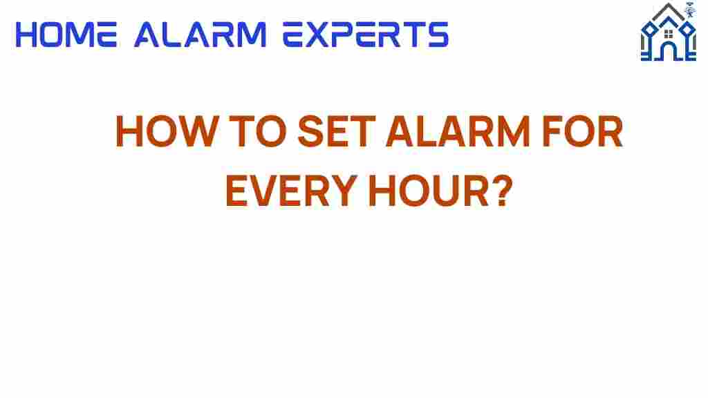 how-to-set-alarm-for-every-hour