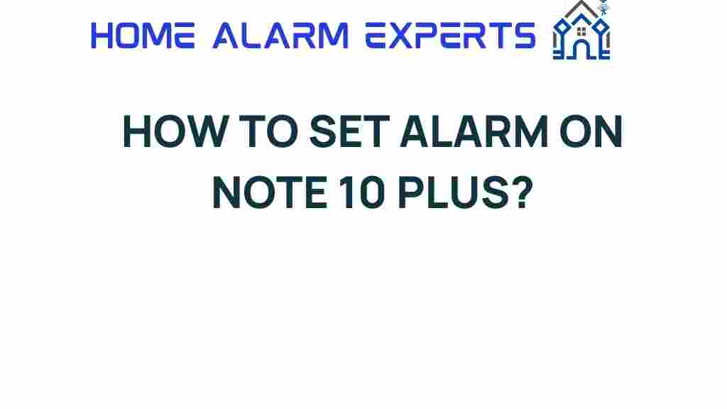 setting-alarm-note-10-plus