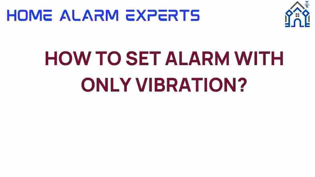 setting-alarm-with-only-vibration