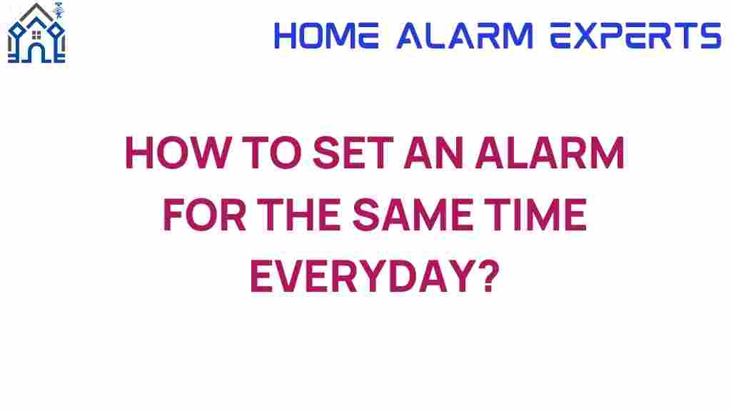 set-alarm-same-time-everyday