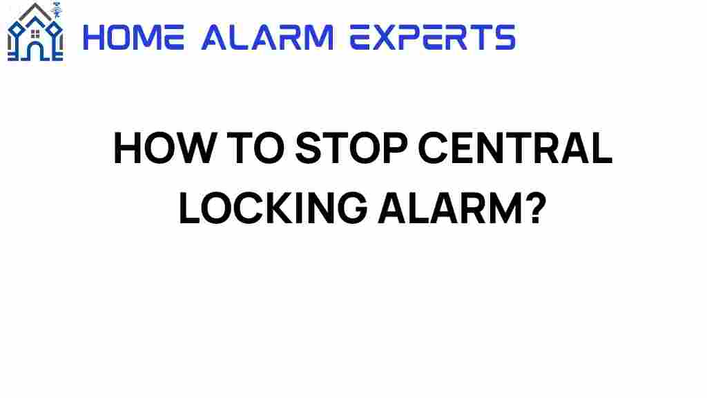 stop-central-locking-alarm