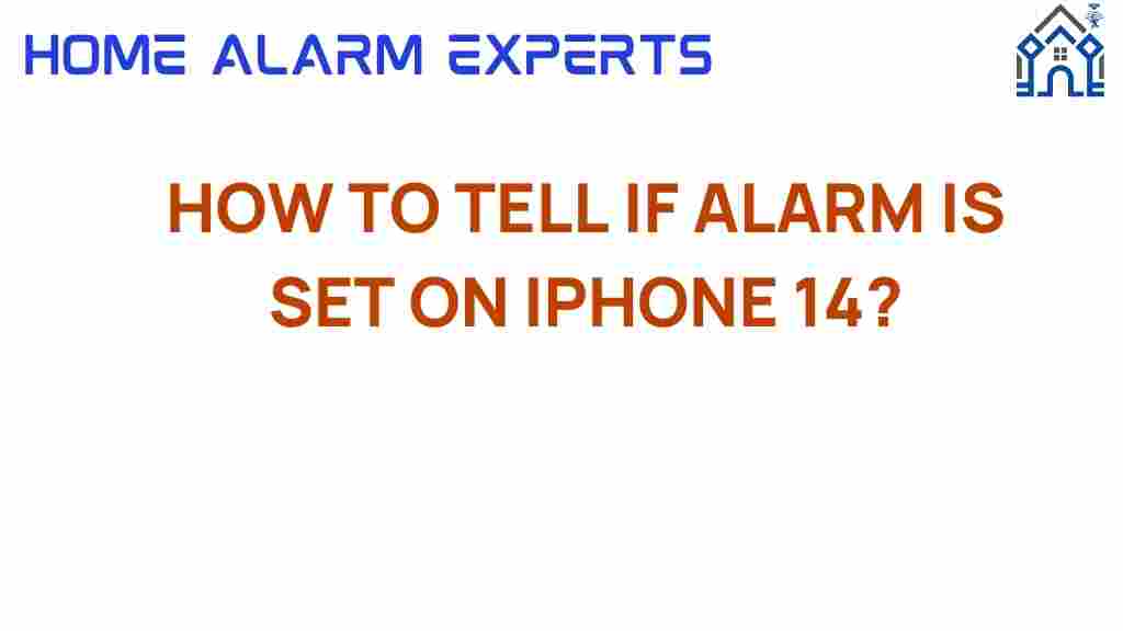 how-to-tell-if-alarm-is-set-on-iphone-14