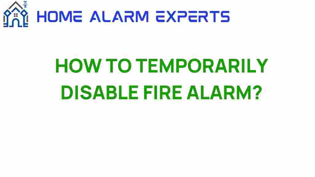temporarily-disable-fire-alarm
