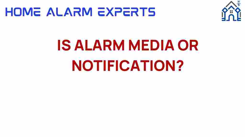 is-alarm-media-or-notification