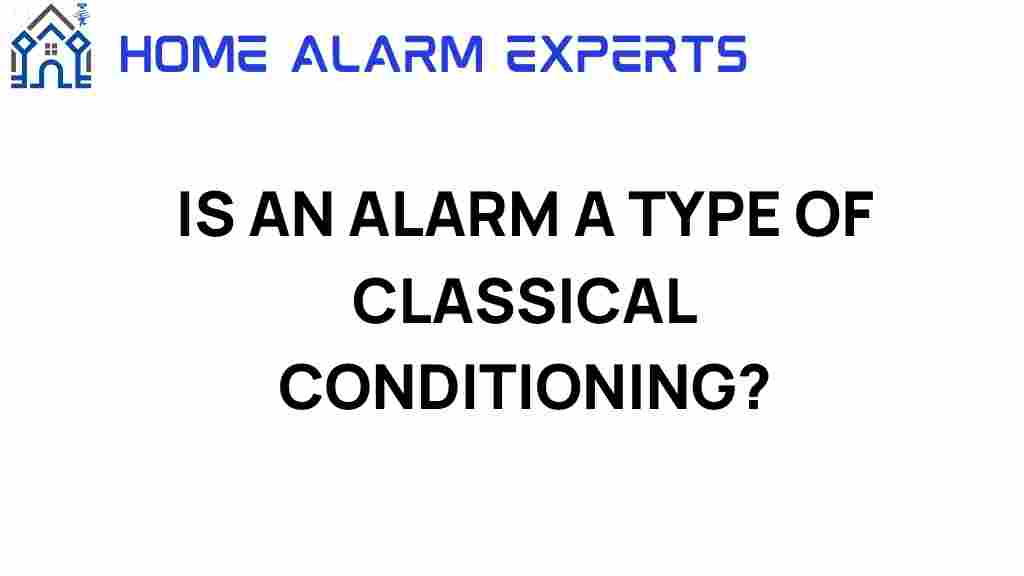 is-an-alarm-classical-conditioning