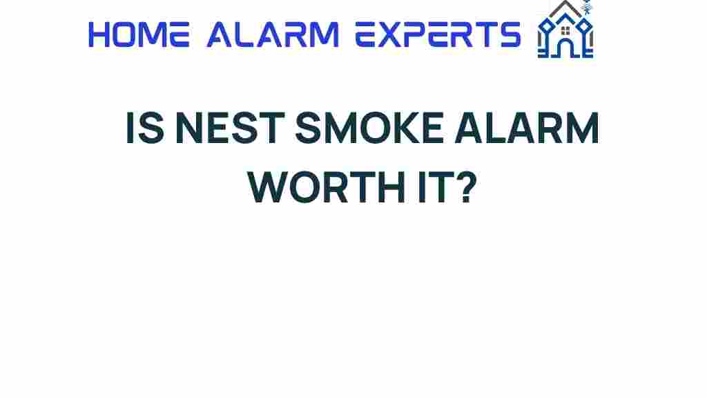 is-nest-smoke-alarm-worth-it