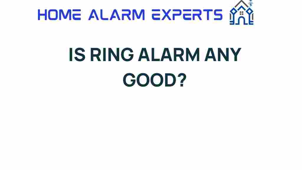 is-ring-alarm-worth-it
