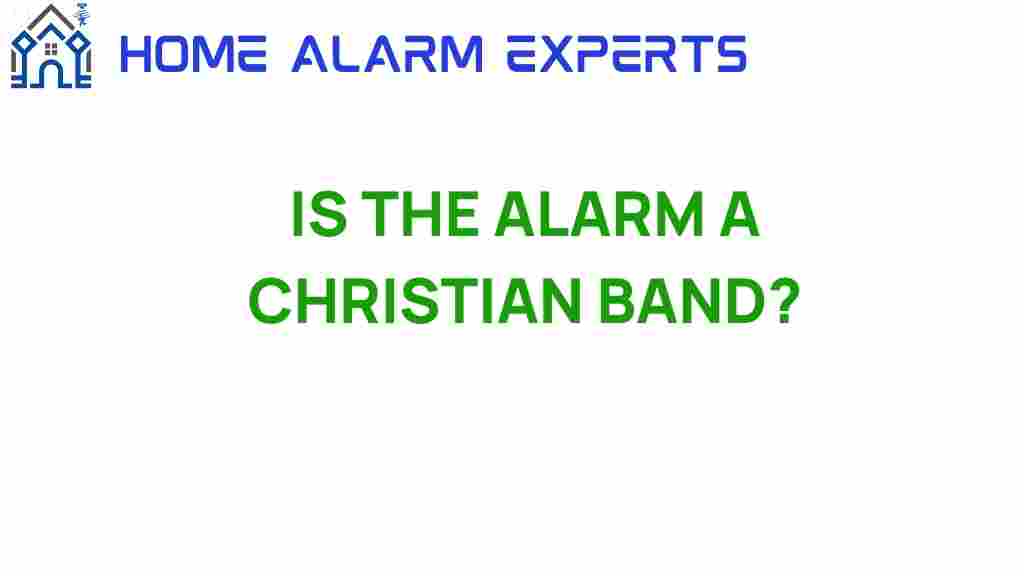 is-the-alarm-a-christian-band