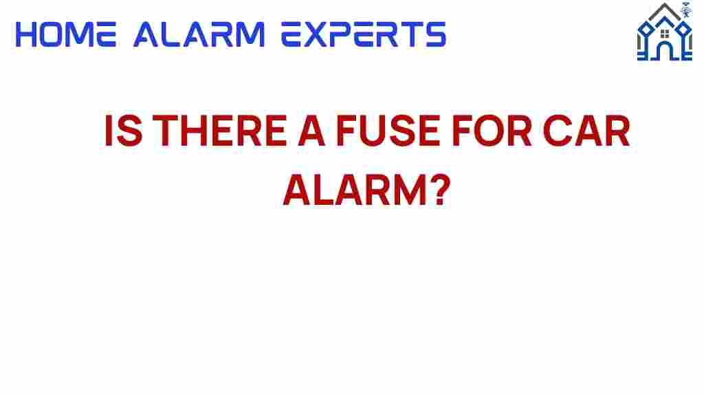 is-there-a-fuse-for-car-alarm