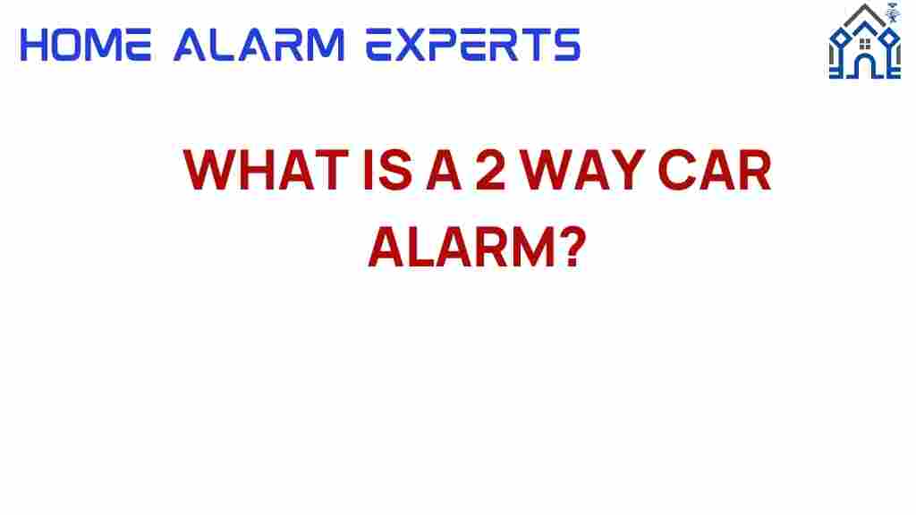 what-is-a-2-way-car-alarm