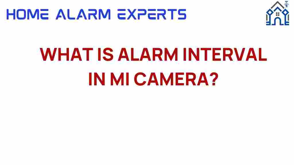 alarm-interval-mi-camera