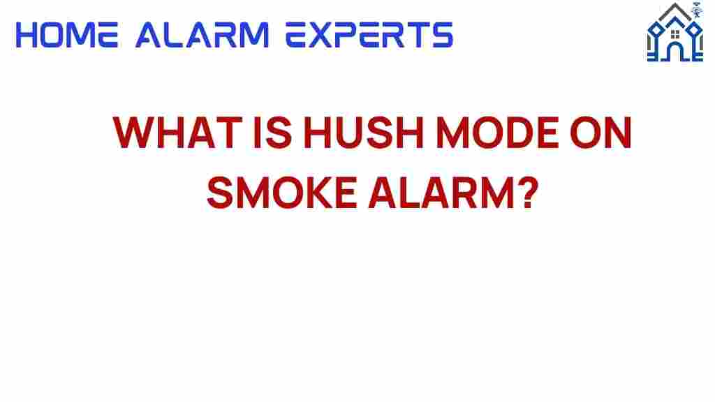 hush-mode-smoke-alarm