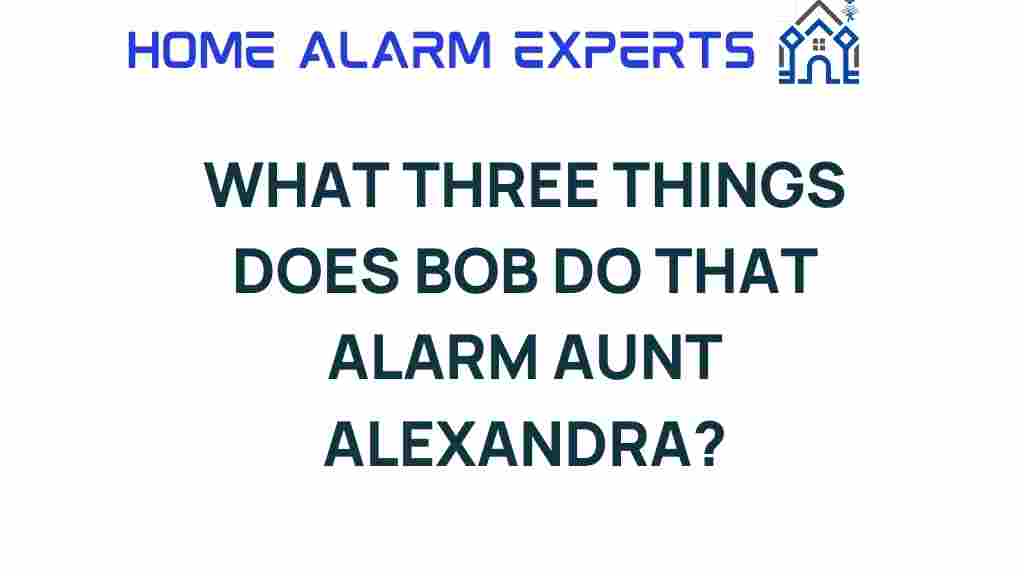 alarming-habits-of-bob