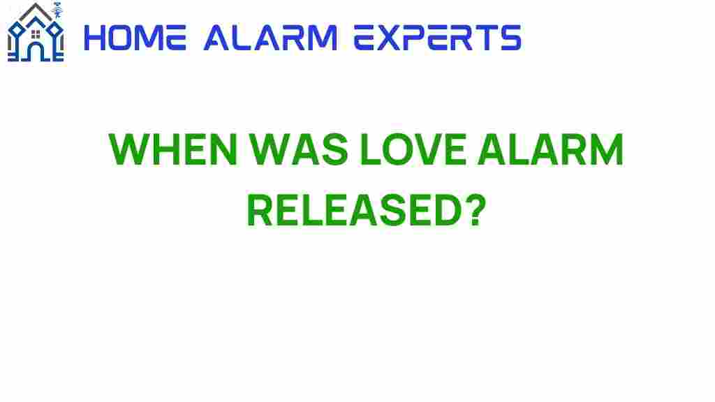 love-alarm-release-date