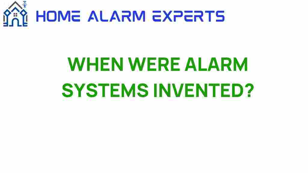 when-alarm-systems-were-invented